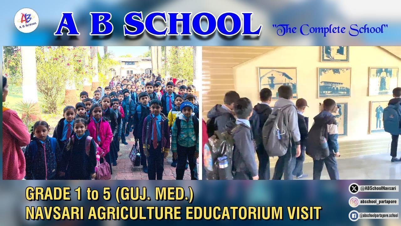 Our GSEB Grade 1 to 5 (Guj.Med.) students at Navsari Agriculture Educatorium Visit