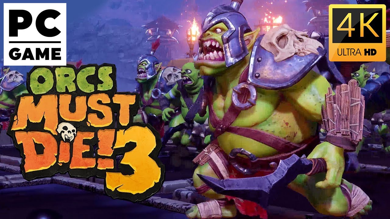 Orcs Must Die 3 Gameplay | PC 4K 2160p60fps UHD