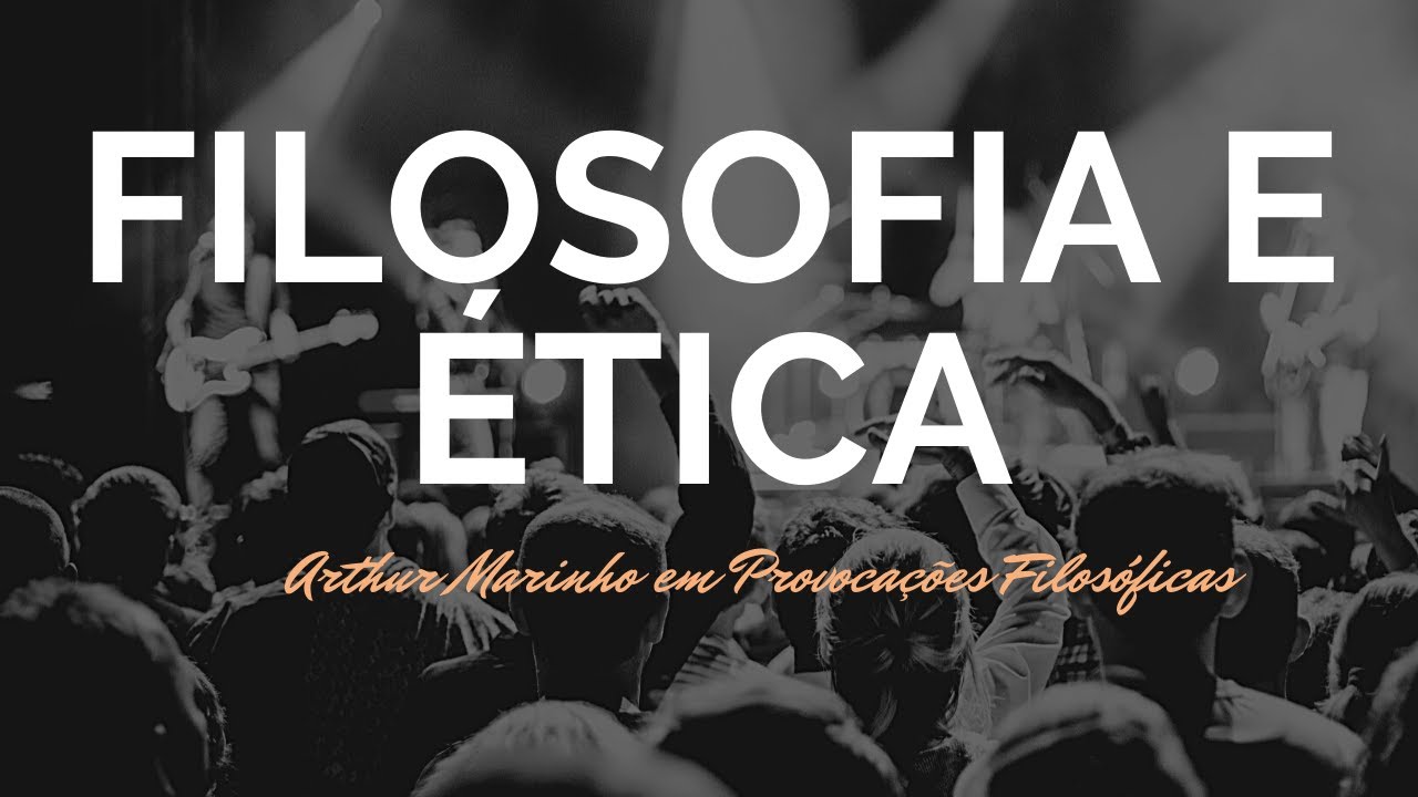 Filosofia e &Eacute;tica