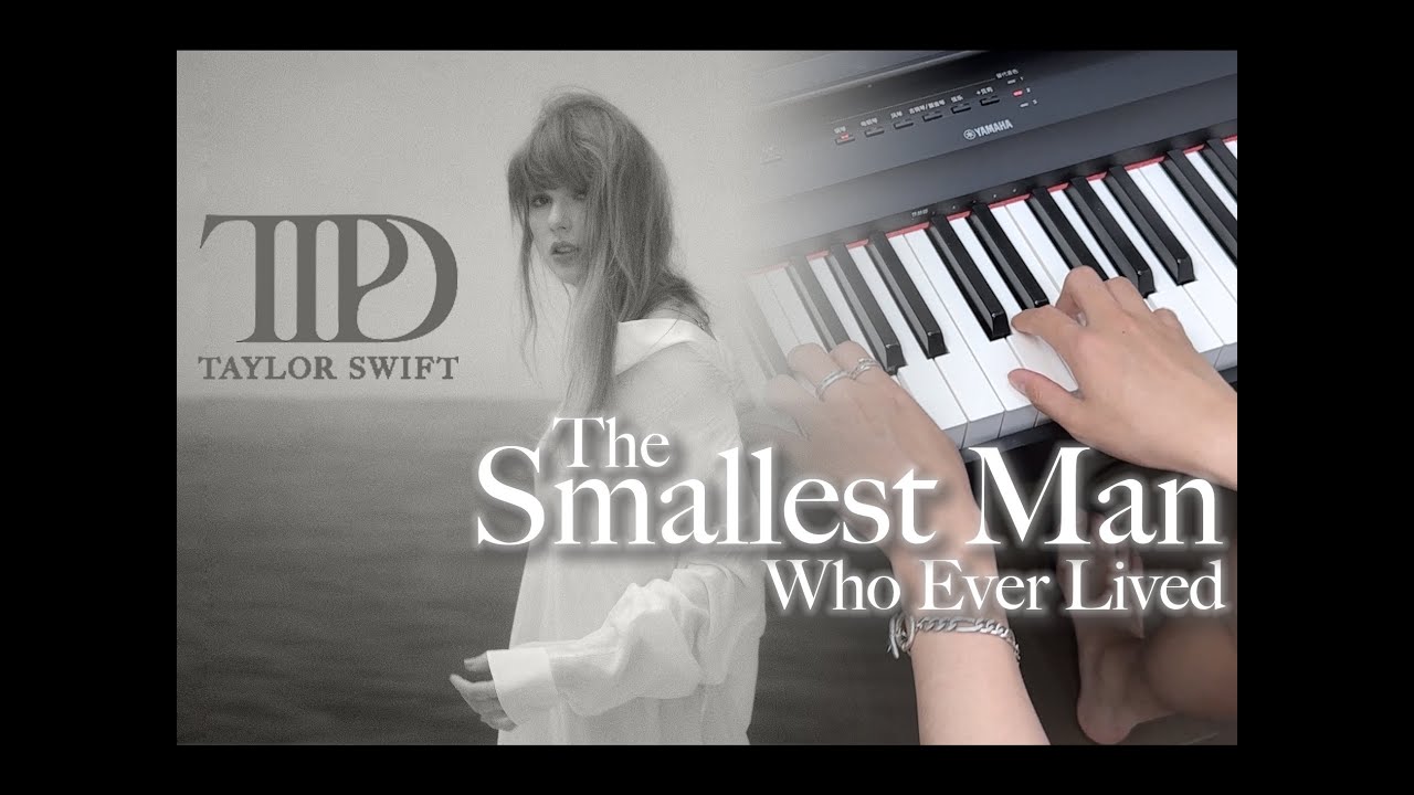 Piano Chords: The Smallest Man Who Ever Lived - Taylor Swift