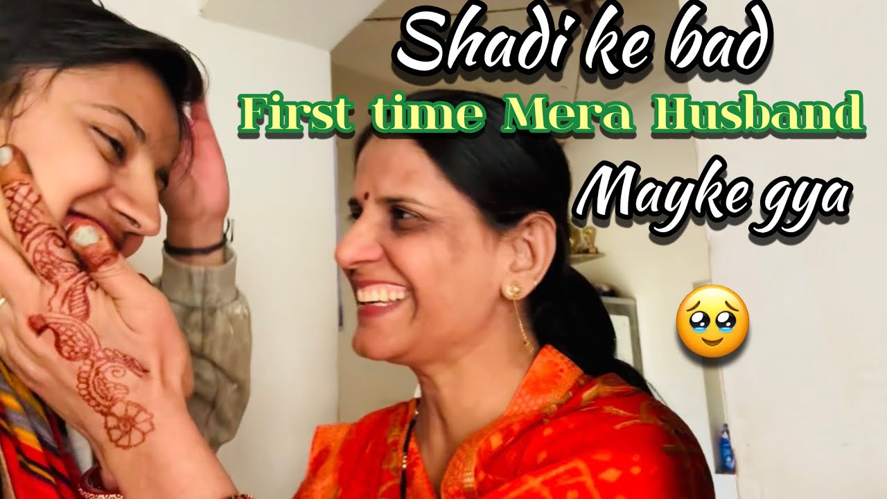 Shadi k Bad First time Mera Husband MAYKE gya mere Sath Ajmer (Rajasthan)  😱🥹 