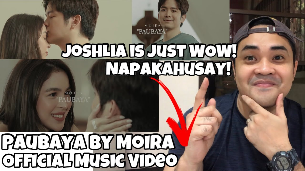 MOIRA DELA TORRE - PAUBAYA OFFICIAL MUSIC VIDEO REACTION | JOSHLIA | Jaden Yael