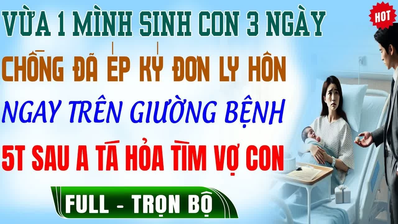 Vừa mình sinh con 3 ngày, ký ép ký đơn ly hôn ngay trên giường, mọi hành động khiến cả nhà bàng ho