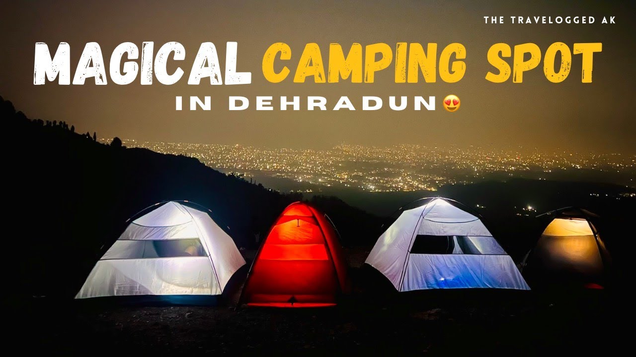 Maldevta Dwara Dehradun😍 || Perfect Camping Spot ❤️