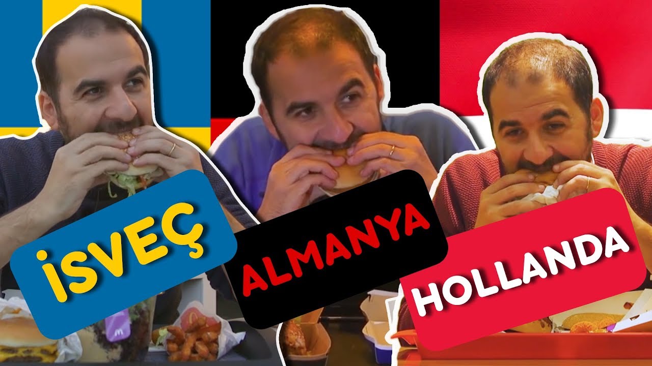 3 Farklı Ülkede McDonald's'ları Test Ettik - İsveç, Almanya, Hollanda