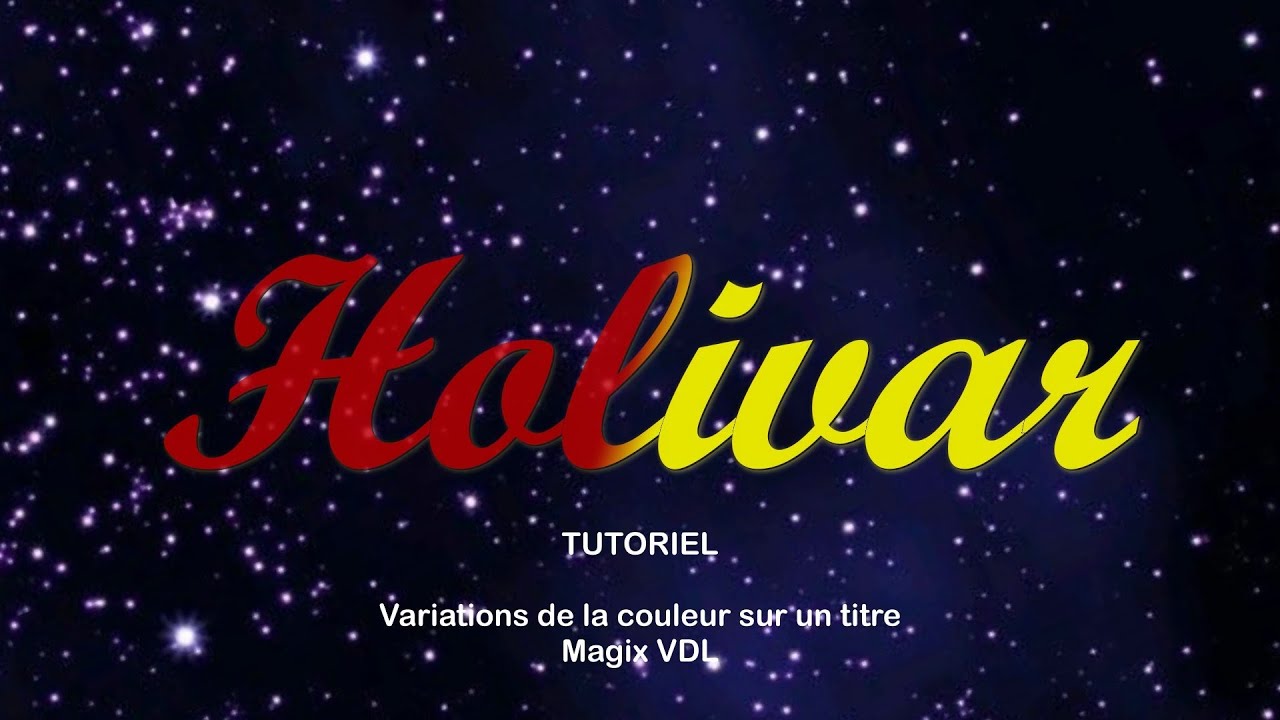 Comment varier, changer la couleur d'un titre Magix Video Deluxe Tutoriel du Montage Vidéo