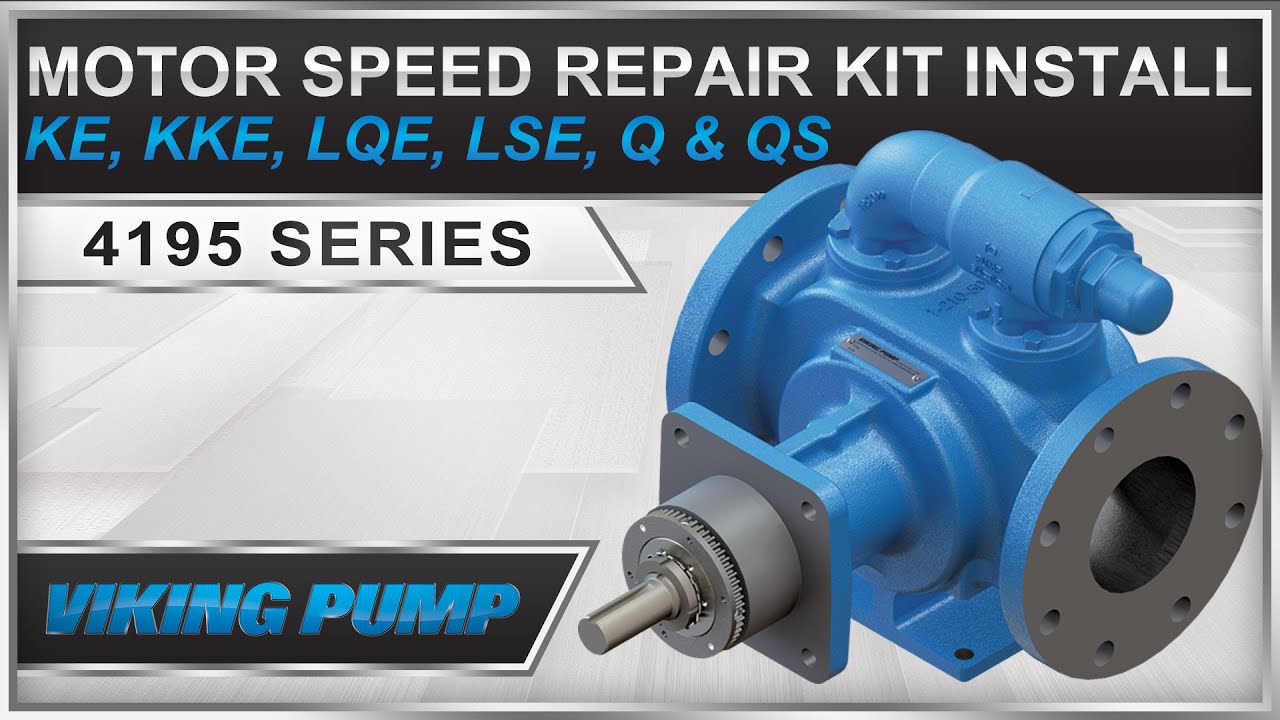 Viking Pump Motor Speed Internal Gear Pump Repair