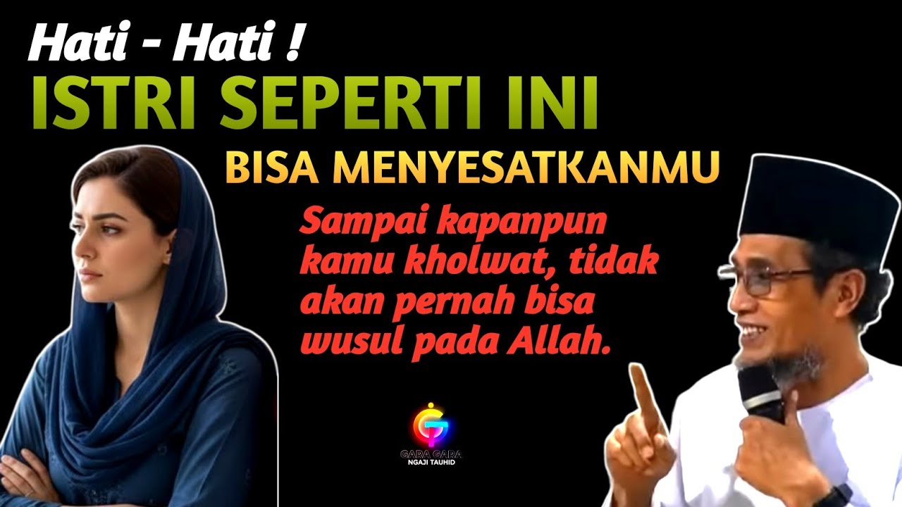 Bukan Soal Cantik atau Setia, Tapi Istri Model Ini Bisa Membutakan Tauhid Suami | Gus Son