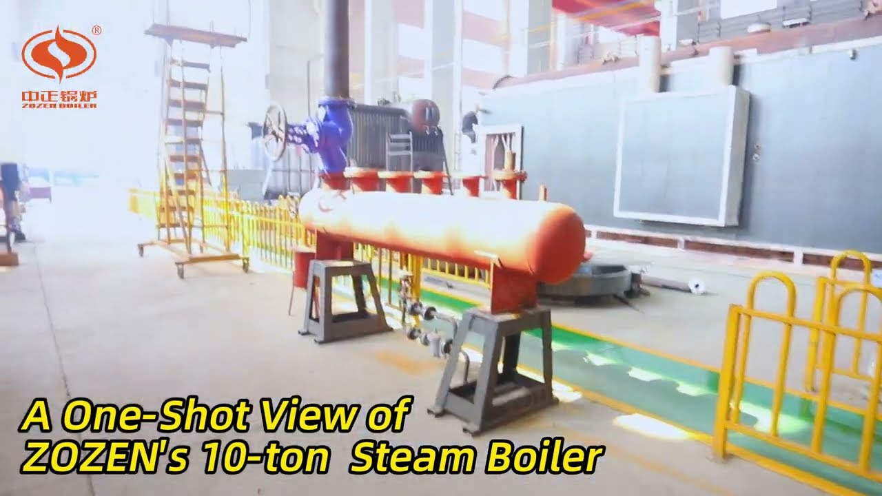 ZOZEN&lsquo;s 10-ton Steam Boiler: Revolutionizing Industrial Efficiency