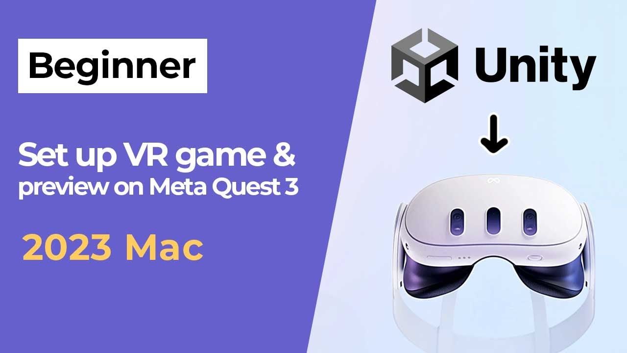How to set up VR game and preview on Meta Quest 3 2023 Mac