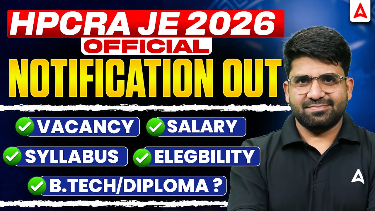 HPCRA JE 2026 Notification Out | HPCRA JE Vacancy 2026 | Salary, Syllabus, Eligibility Full Details