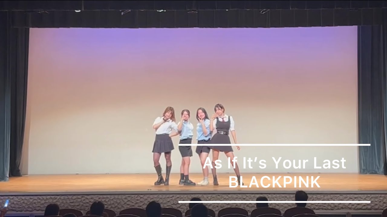 As If It’s Your Last / BLACKPINK dance cover Niigata IDOL COPY DANCE FES / 2024 新潟大学 KPOP サークル PINCE