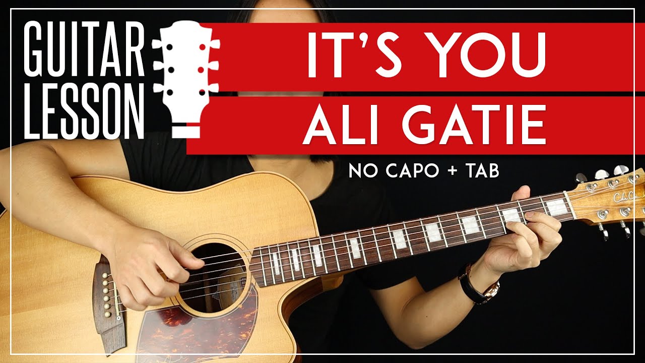 It's You Guitar Tutorial - Ali Gatie Guitar Lesson 🎸|No Capo + Easy Chords + TAB|