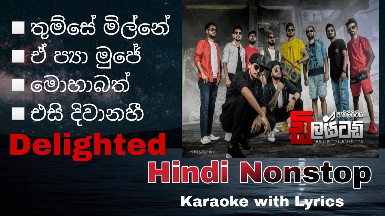 Embilipitiya Delighted Hindi Live Karaoke Nonstop  | Karaoke With Lyrics