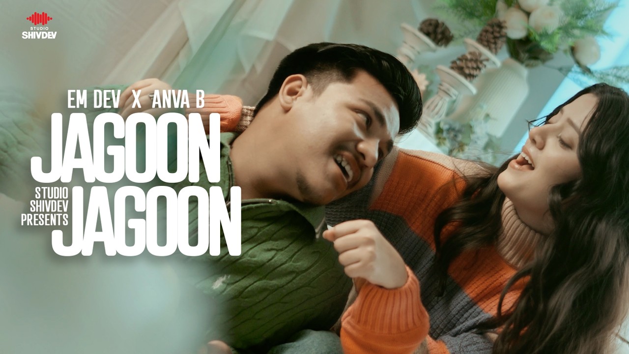 JAGOON JAGOON || OFFICIAL MUSIC VIDEO || EM DEV X ANVA B || SHIVESH TYAGI || RAVI KHATRI