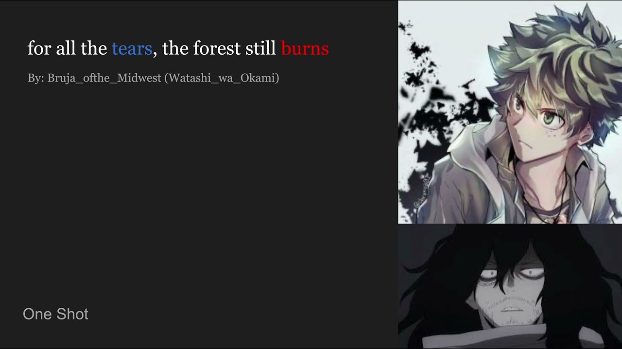 for all the tears, the forest still burns || MHA Podfic || Angst || dadzawa || Shota Aizawa Podfics