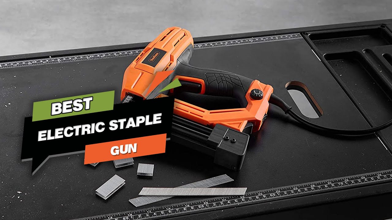 Top 5 Best Electric Staple Gun With Brad Nailer and Stapler Kit [Review in 2023]