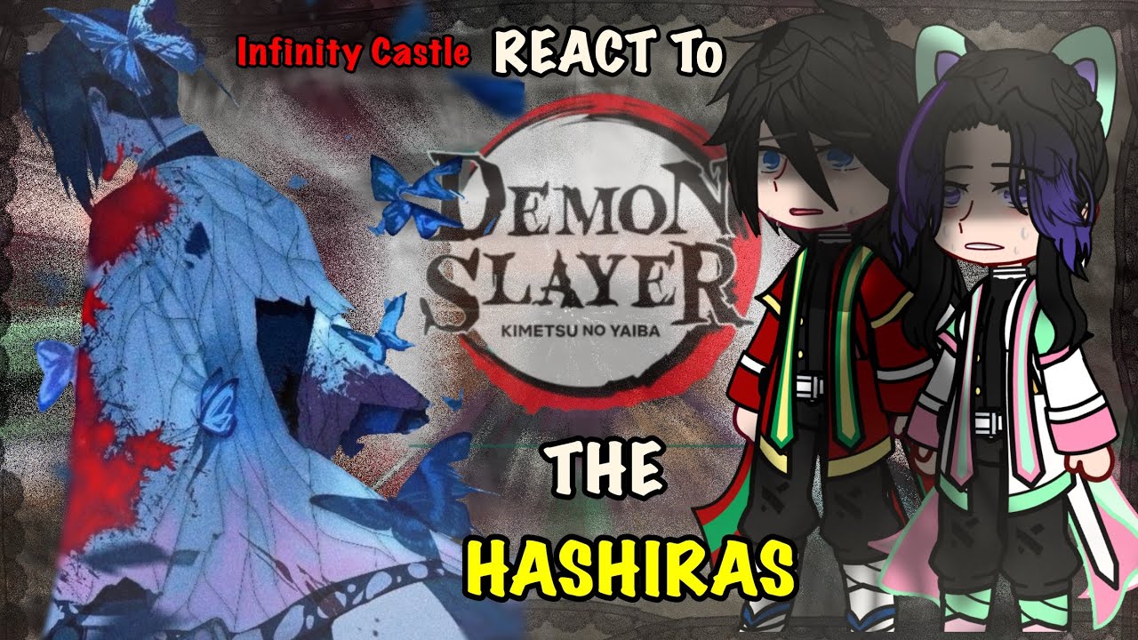 ||Hashiras React To THE FUTURE/INFINTY CASTLE|| {GCRV/KNY} ||Shinobu Death!|| (1/?)