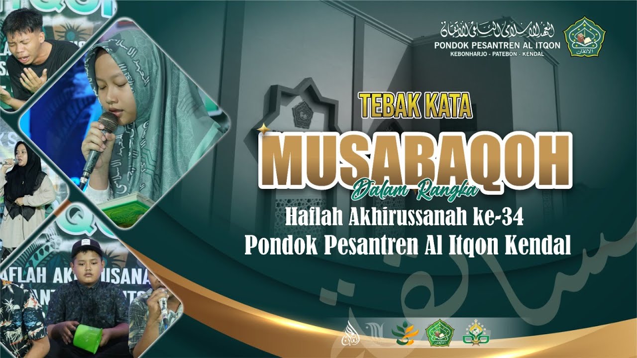 TEBAK KATA | LOMBA HAFLAH AKHIRUSSANAH PP. AL ITQON