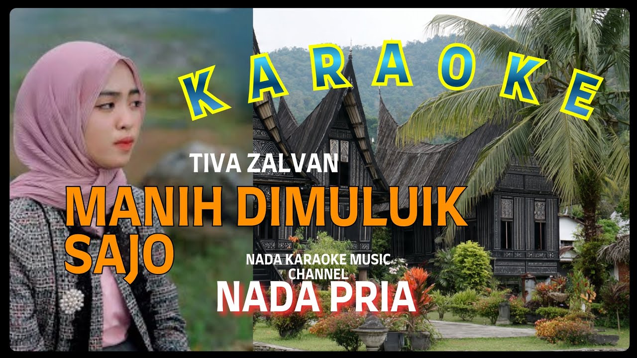 Karaoke - Manih Dimuluik Sajo - Tiva Zalvan _ Music Arif Sikumbang (Official Music Karaoke)