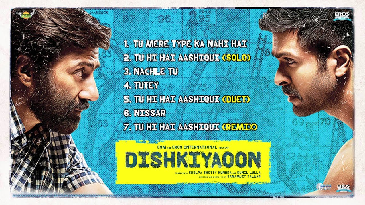 Dishkiyaoon - Jukebox (Full Songs)