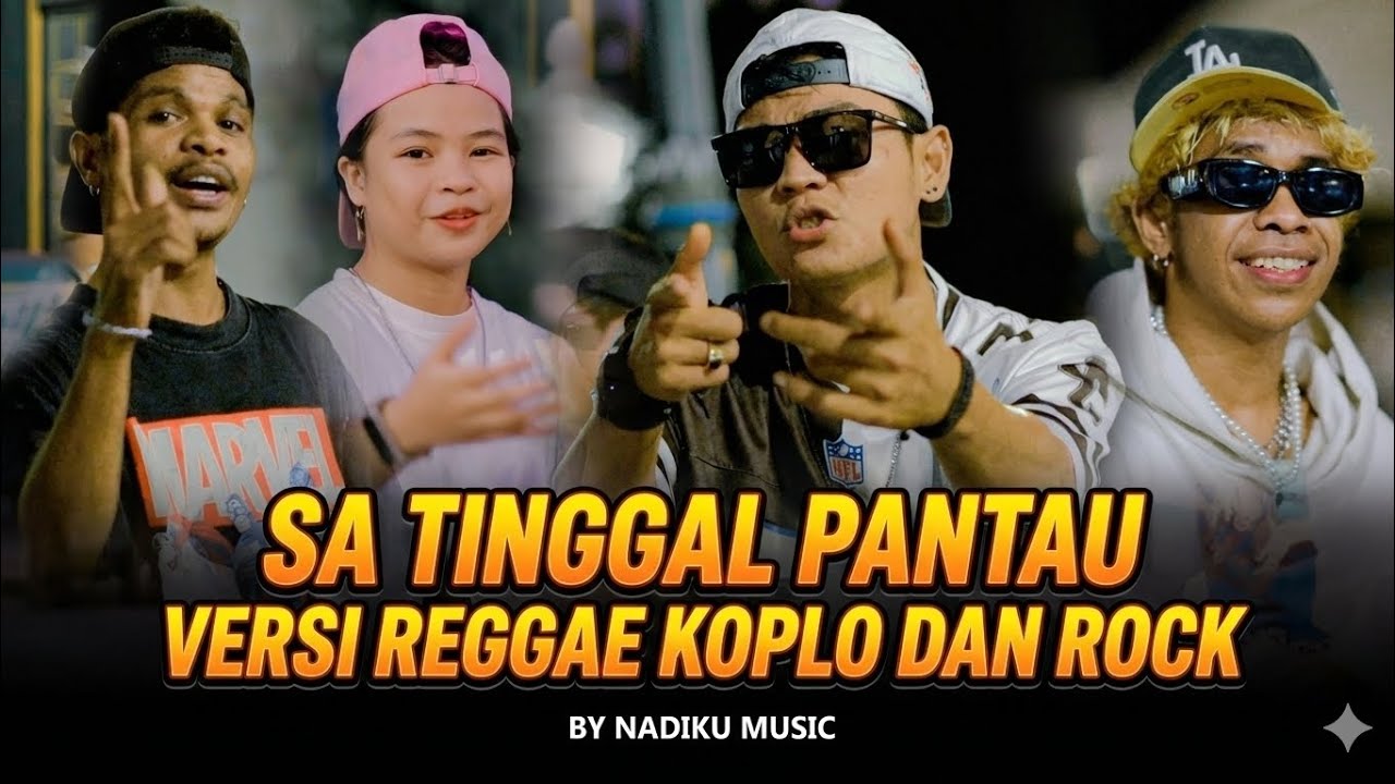 ✅SA TINGGAL PANTAU 👆COVER REGGAE KOPLO DAN ROCK - BY NADIKU MUSIC✅ #musik #cover #coversong 