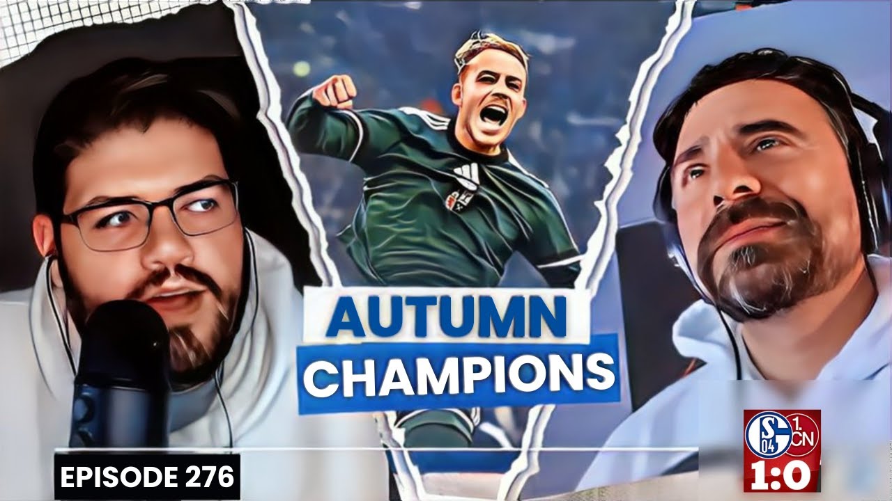 HERBSTMEISTER! | Schalke autumn champions | 