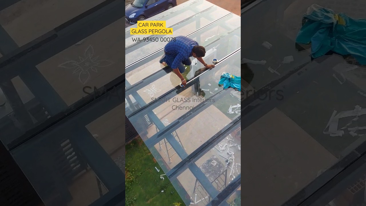 Glass Car Park Pergola || Toughened Glass || Smart Glass - Chennai - WA - 93450 00078 #pergola