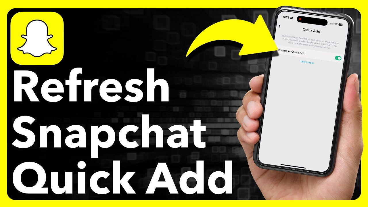 How To Refresh Quick Add On Snapchat
