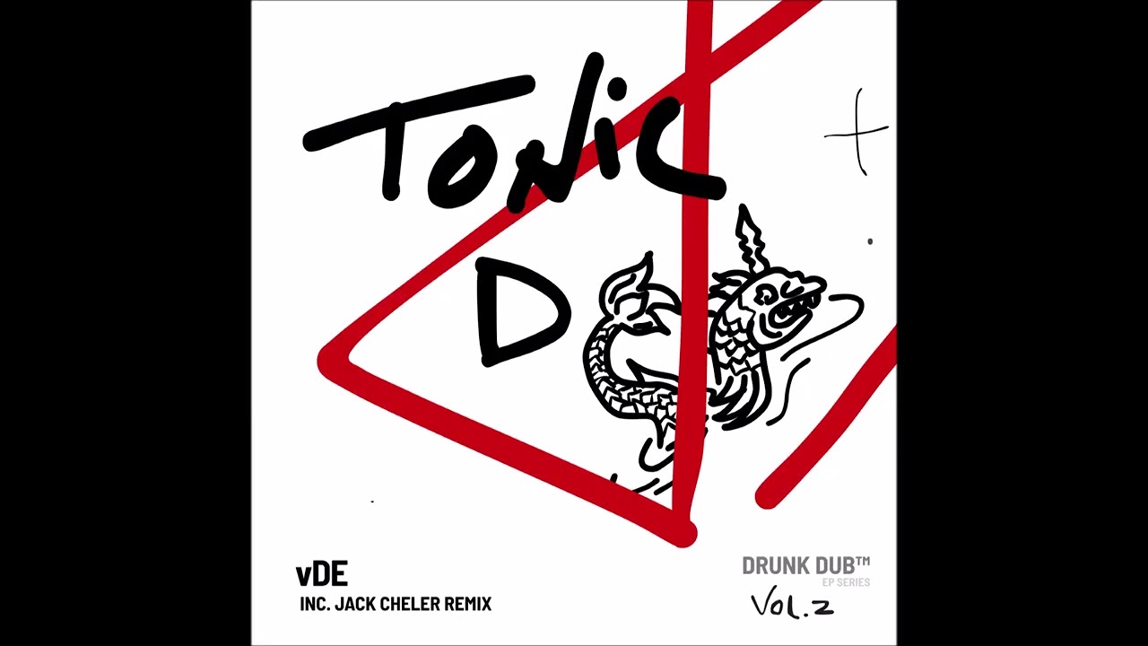 Tonic D - vDE (Jack Cheler Remix)