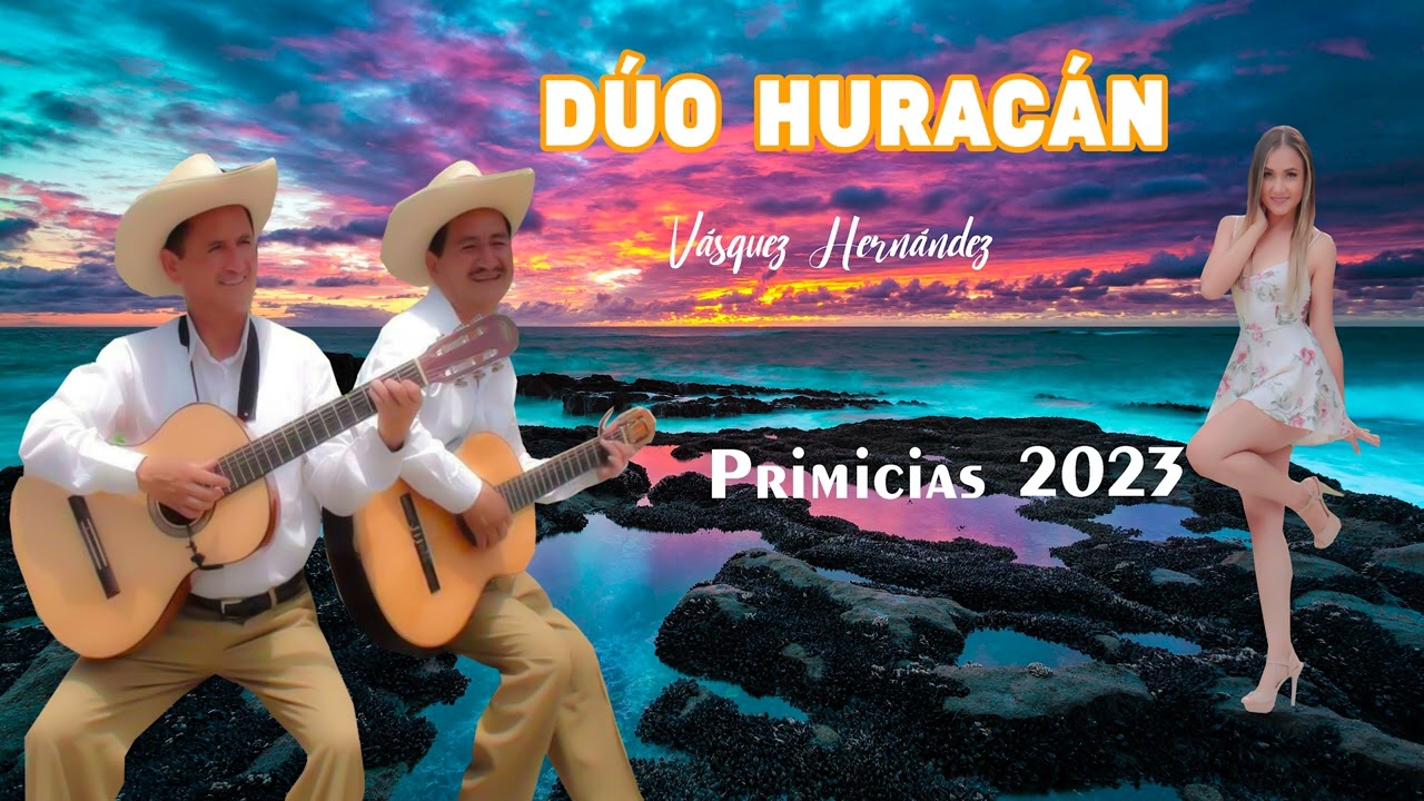 MIX DÚO HURACÁN    DE BAMBAMARCA  Primicias 2023