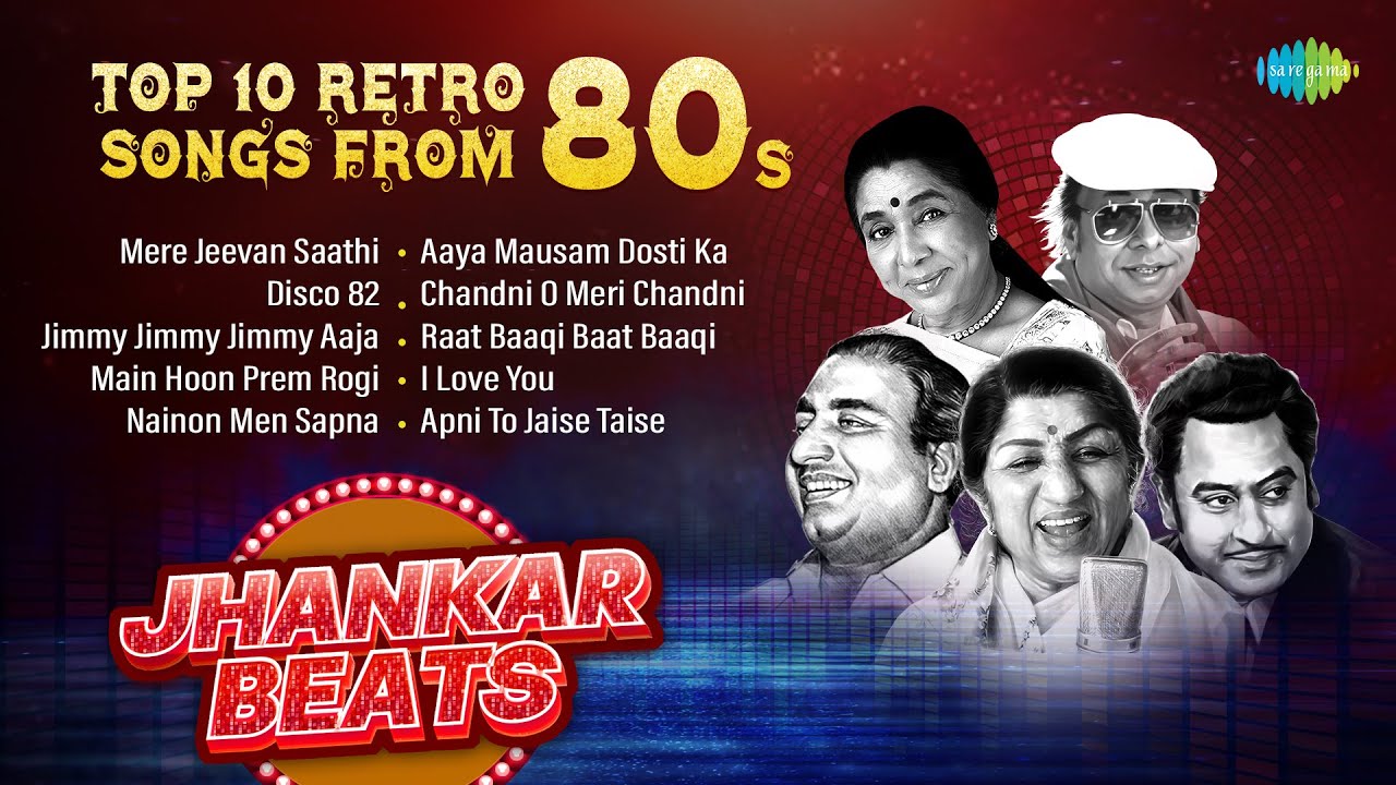 Top 10 Retro Songs From 80s | Mere Jeevan Saath | Disco 82 | Jimmy Jimmy Jimmy Aaja