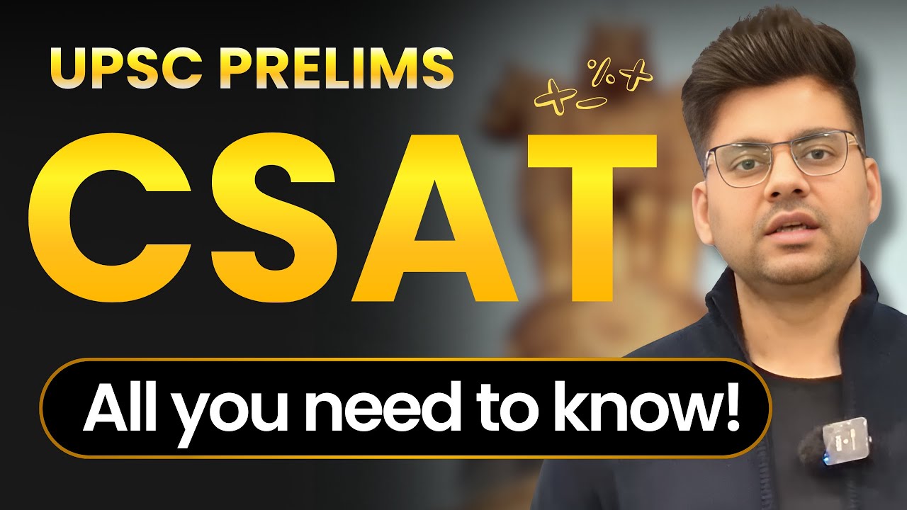 UPSC CSAT Exam Pattern | Cut Off Marks | Type of Questions | Explained