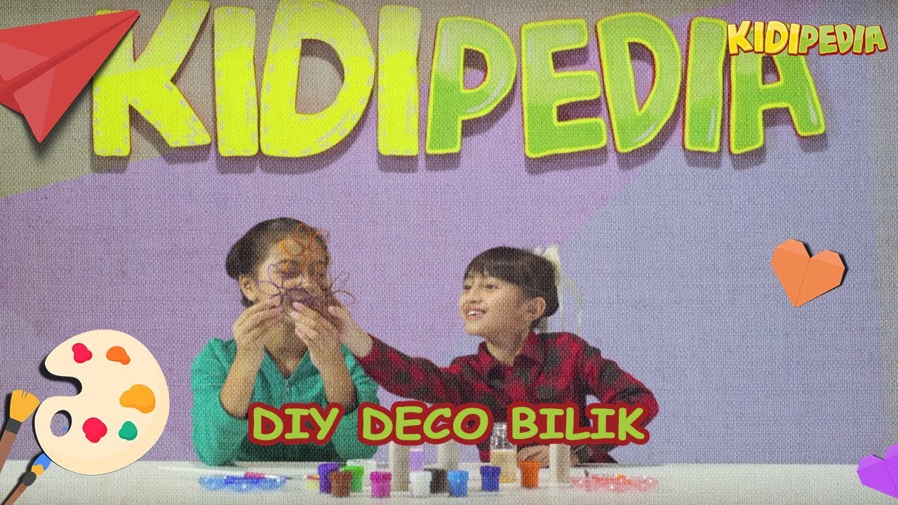 DIY Deco Bilik | Alyssa & Intan | Kidipedia S2 Ep17