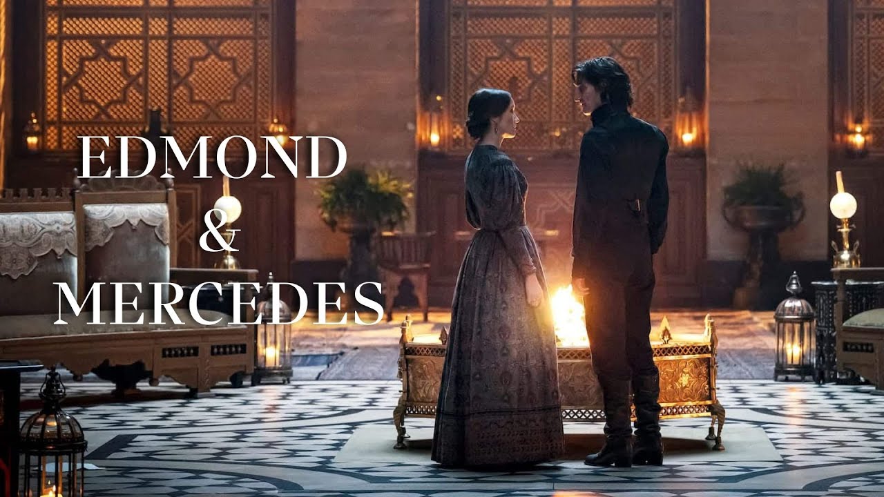 Edmond & Mercédès |  Le Comte de Monte-Cristo