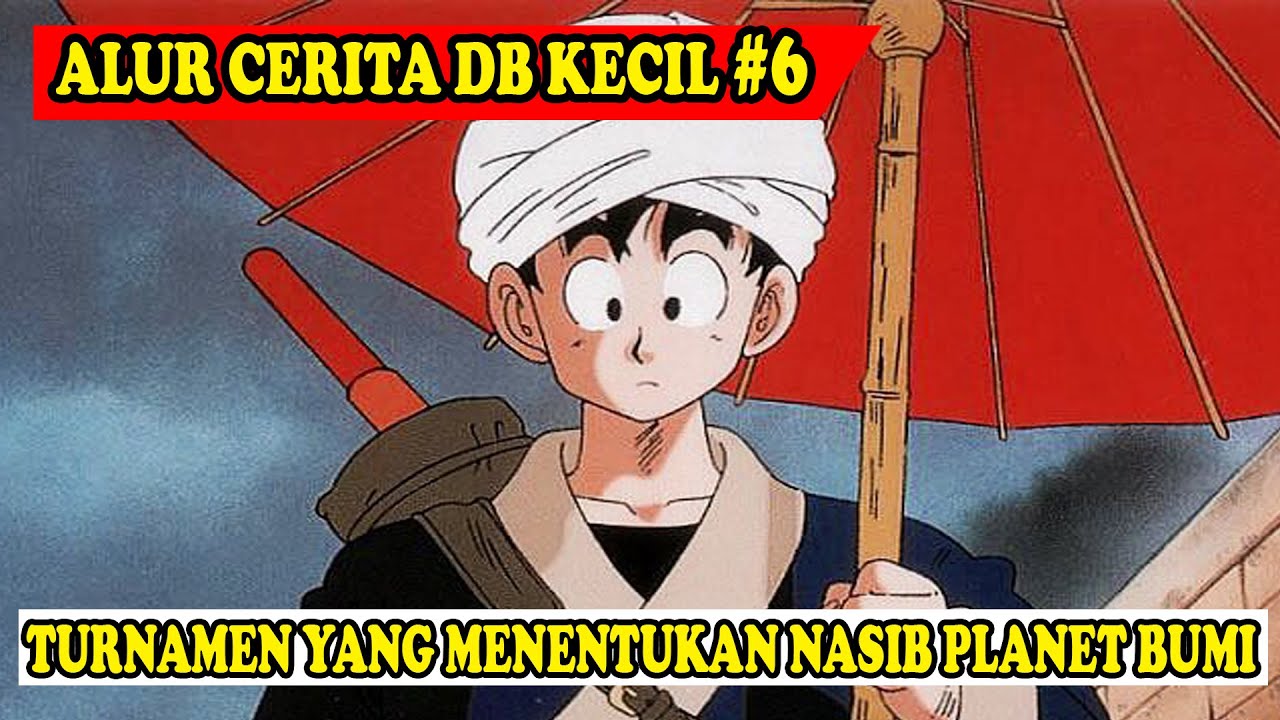 SELURUH ALUR CERITA DB KECIL PART #6 (END) || PICCOLO JUNIOR SAGA !!