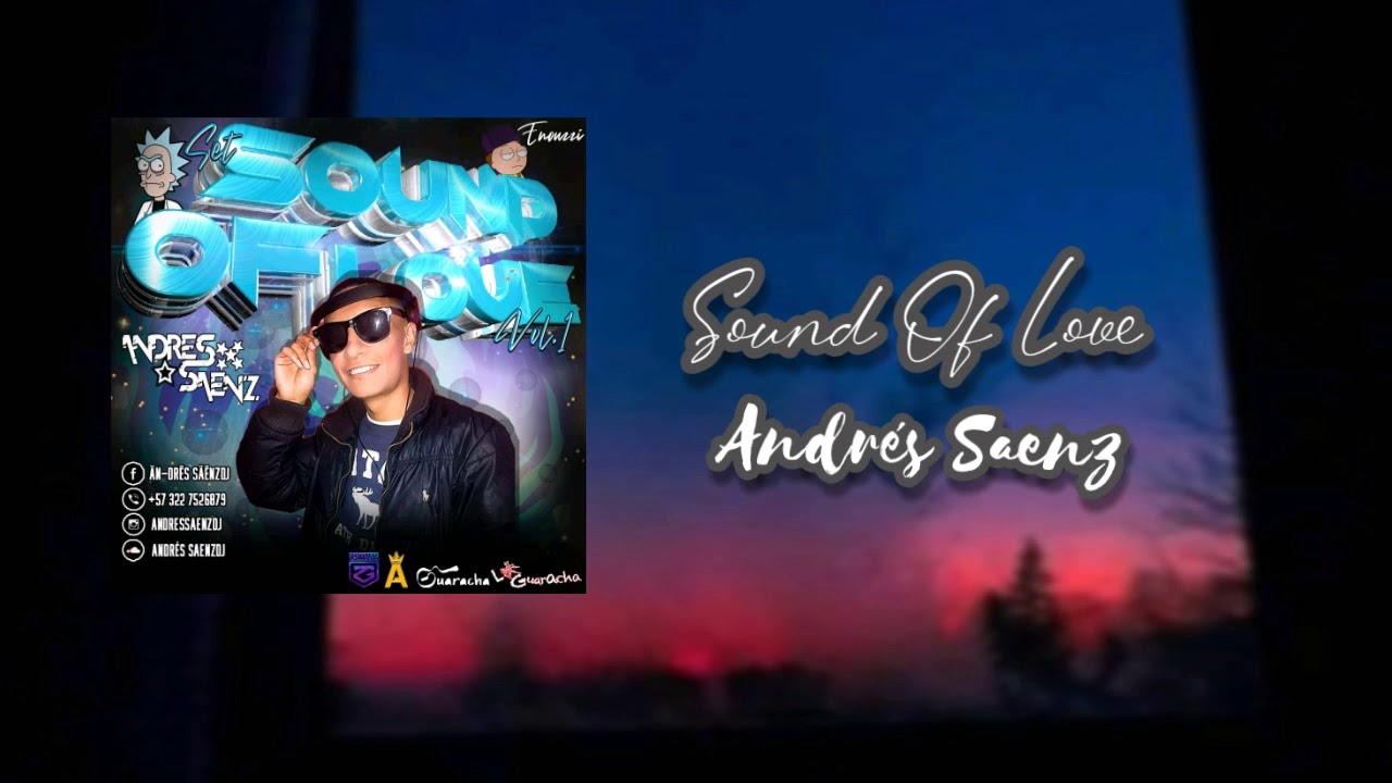 Sound Of Love ✘ Andres Saenz (Live Set)