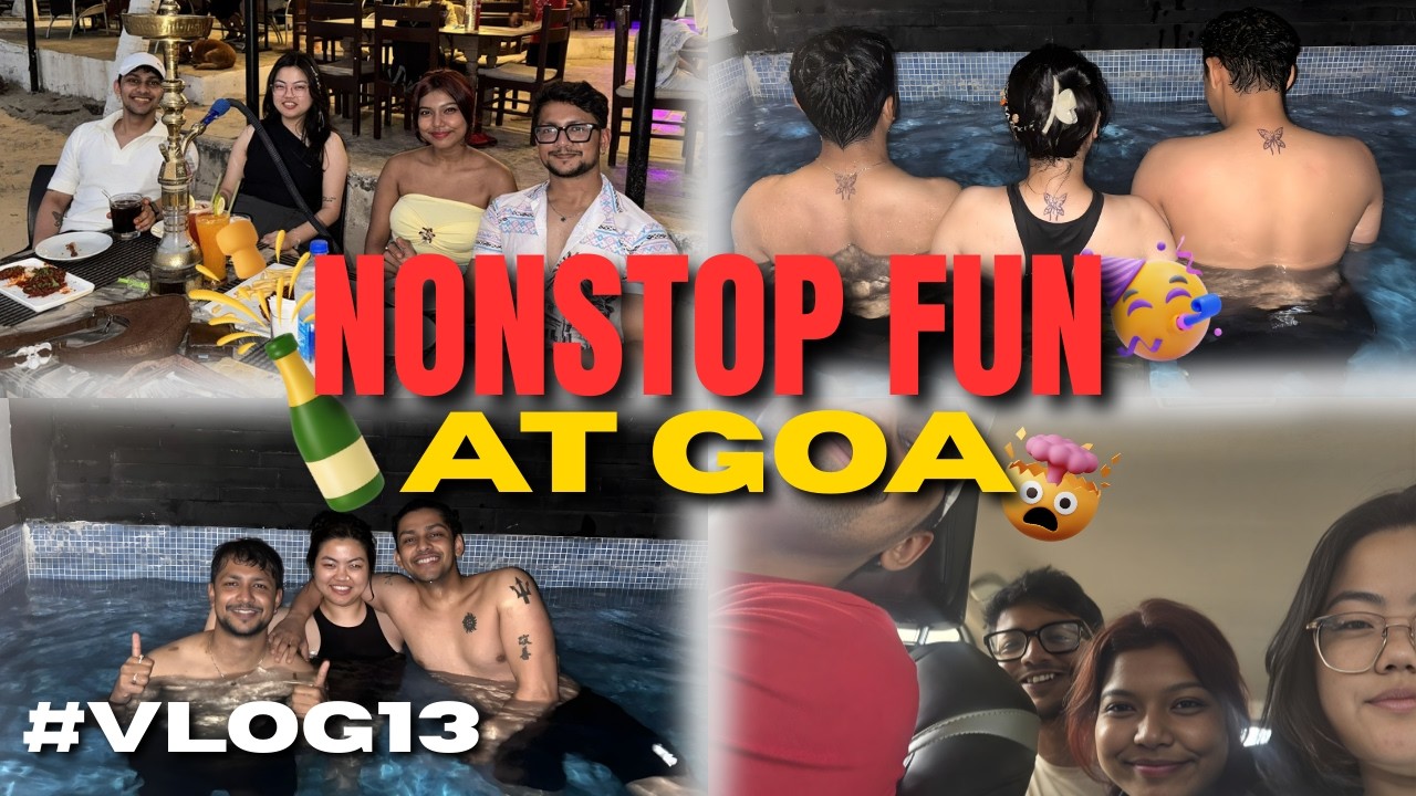 Goa Trip Day 1 | Beach, Booze & Friends - Ultimate Goa Vlog 🌊🍹| Danny Vlogs