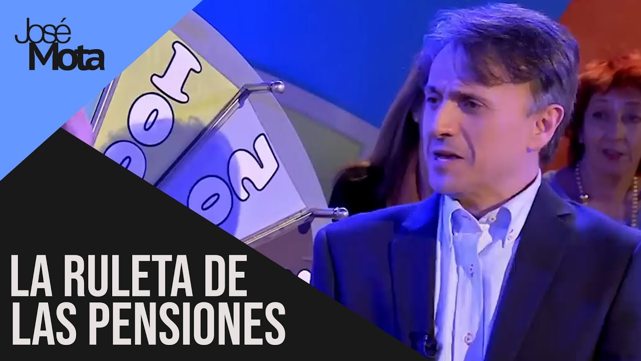 La ruleta de las pensiones​ | José Mota