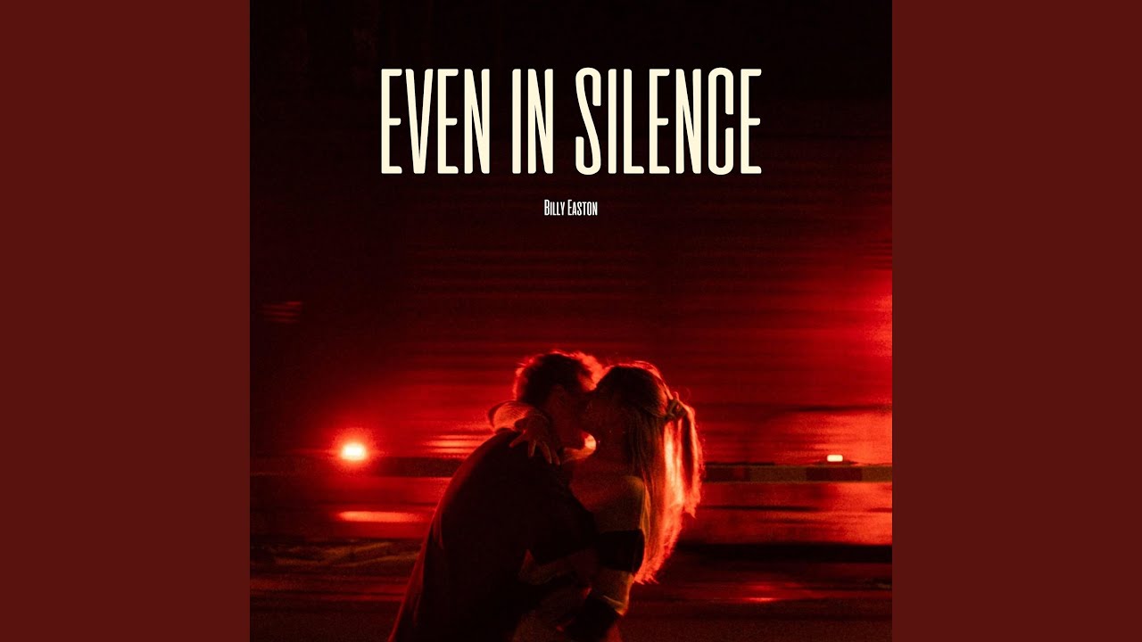 Even in Silence