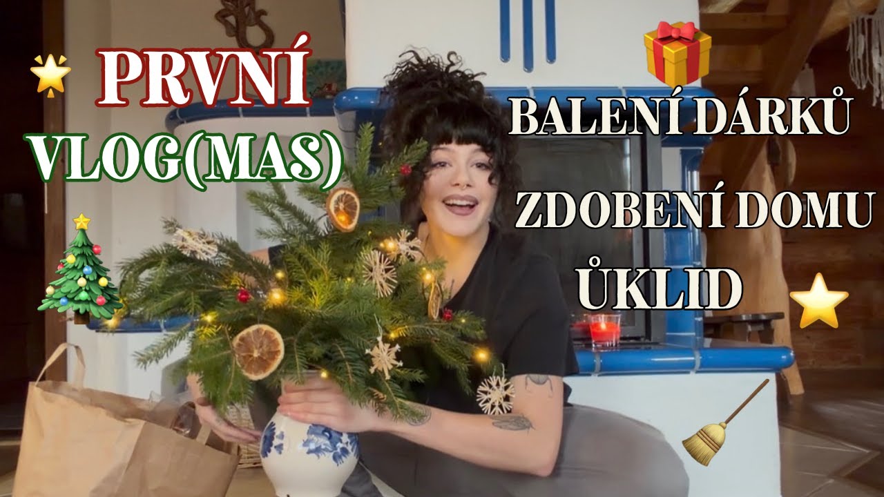 VLOG(MAS) 🌟 - Balení dárků, úklid, zdobení domu, yapping