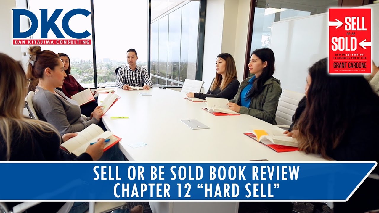 Sell or Be Sold Book Review Chapter 12 