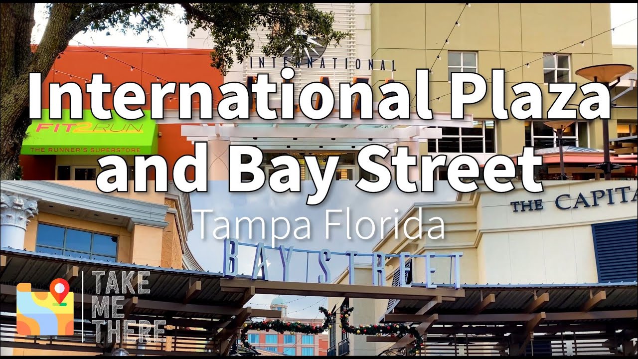 International Plaza and Bay Street in Tampa Florida Walking Tour 4K | Oct 2020