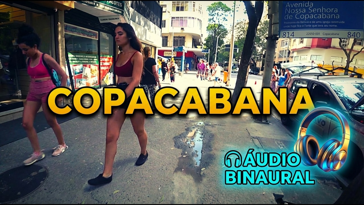 Avenida Nossa Senhora de Copacabana  (parte 4 - Final)