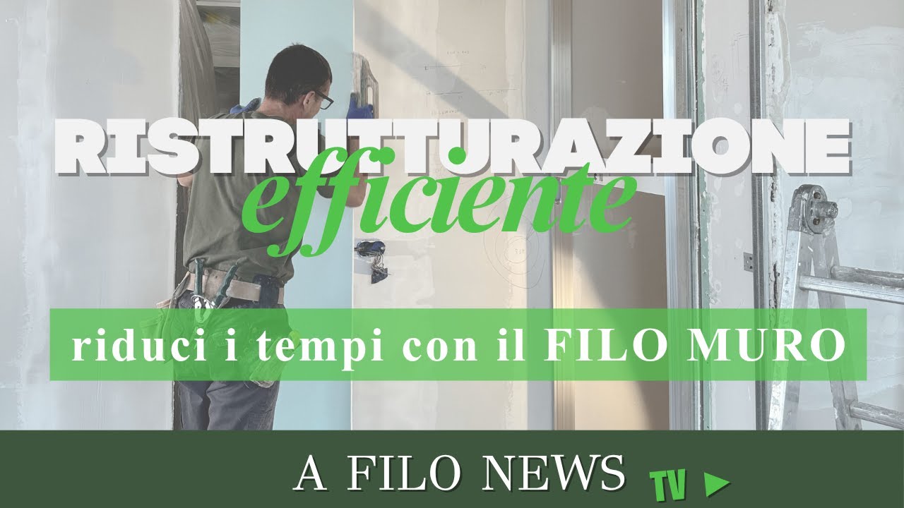 Ristrutturazione Efficiente: Risparmia Manodopera con Sistemi Filo Muro e Cantiere a Secco