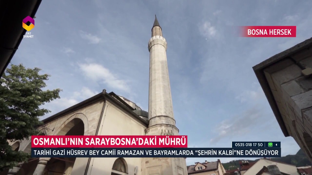 Bosna'da Bulunan Tarihi Gazi Hüsrev Bey Camii