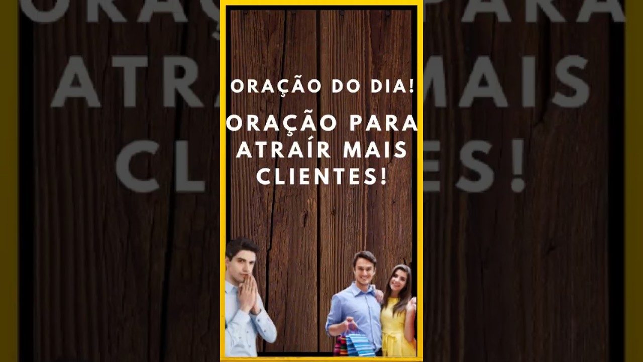 🙏 Ora&ccedil;&atilde;o Para Atrair Clientes e Prosperar Nos Neg&oacute;cios!