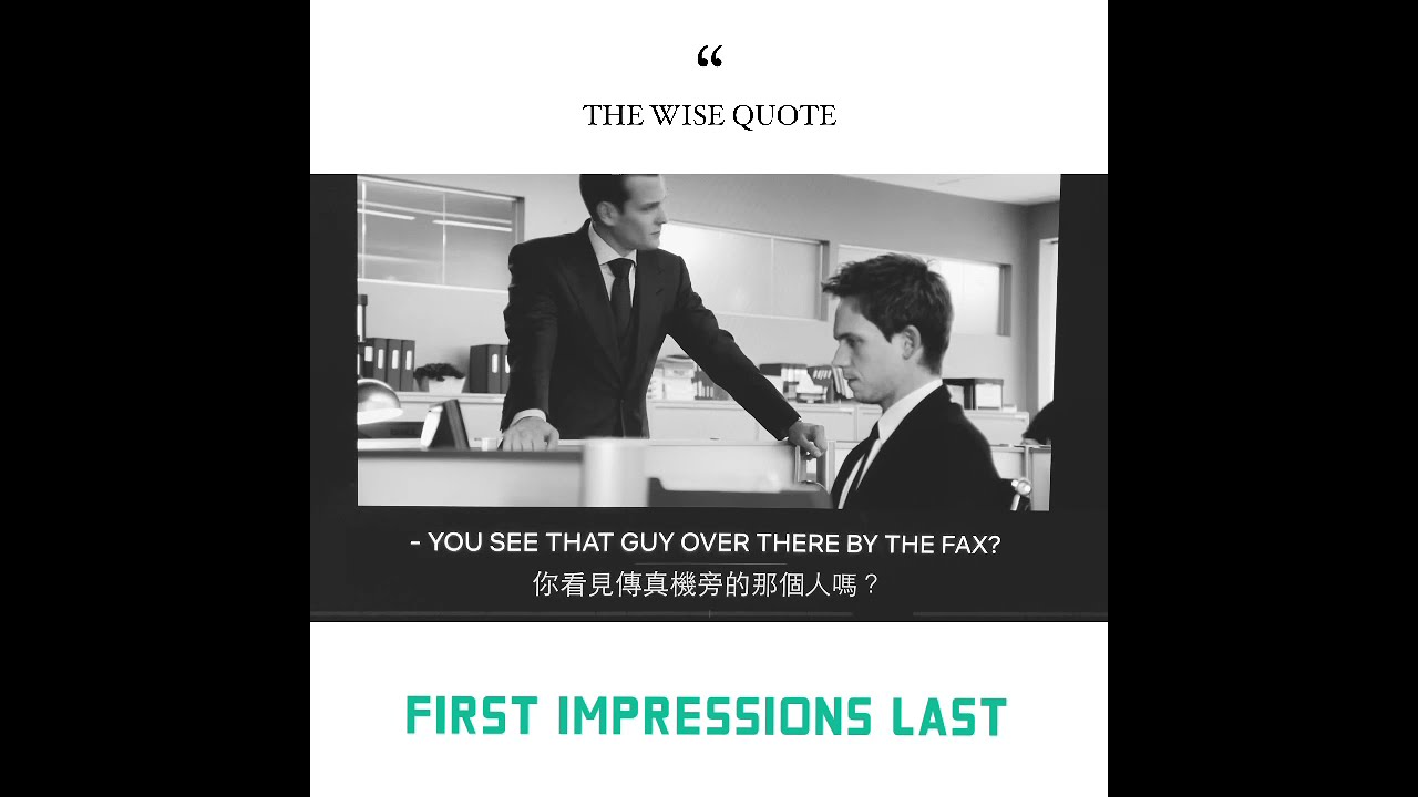 First impressions last | Suits