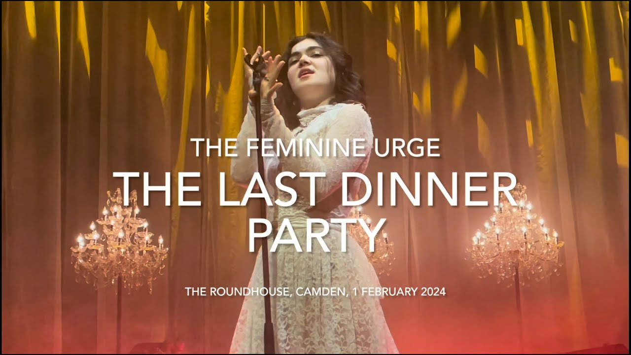 The Last Dinner Party - The Feminine Urge - Live @ The Roundhouse, Camden, 1 February 2024