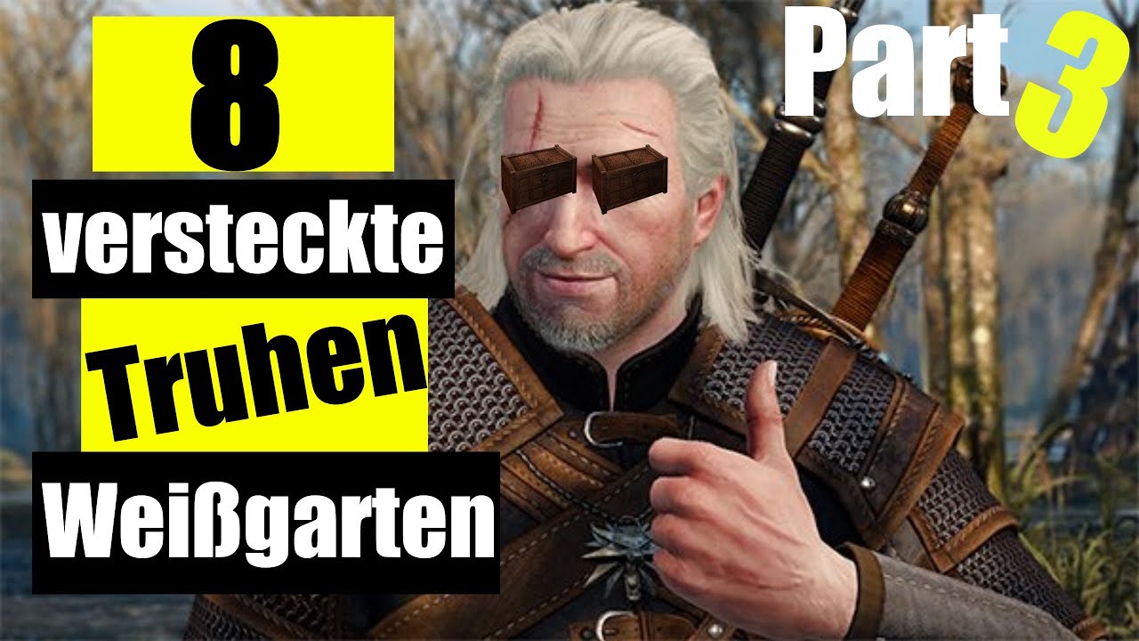 The Witcher 3: weitere 8 versteckte Truhen die du vielleicht verpasst hast in Weißgarten